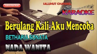 HATI YANG LUKA KARAOKE BETHARIA SONATA ll NADA WANITA ll DISDO [upl. by Assilem]