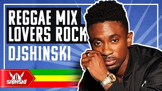 Reggae Club Mix Vol 1 Reggae Lovers Rock  DJ Shinski Gyptian Jah Cure Alaine Tarrus Riley [upl. by Tartan]