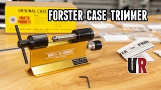 FORSTER Original Case Trimmer Trimming and Neck Turning [upl. by Hyacinth514]