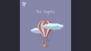 The Nights [upl. by Enirehtak446]