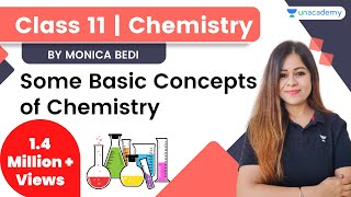 Some Basic Concepts of Chemistry  L1  Class 11 Chemistry  Monica Bedi [upl. by Eekorehc]