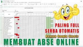 Membuat Absensi Online Dengan Google Sheets LENGKAP [upl. by Pillihp]