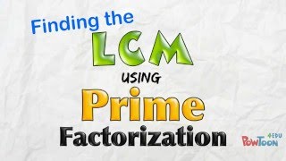 Find the LCM using Prime Factorization 1 Intro for beginners [upl. by Nalani447]