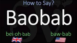 How to Pronounce Baobab CORRECTLY [upl. by Zimmerman]