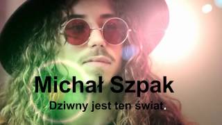 Michał SzpakDziwny jest ten świat XFactor [upl. by Assin]