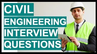 CIVIL ENGINEERING INTERVIEW QUESTIONS AND ANSWERS Become A Civil Engineer [upl. by Holub]