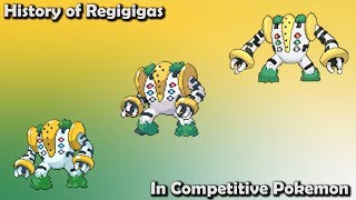 How BAD was Regigigas ACTUALLY  History of Regigigas in Competitive Pokemon Gens 47 [upl. by Charlotta]