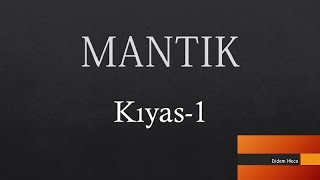 Mantık  Kıyas [upl. by Whitcher77]