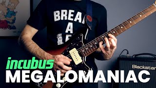 Incubus  MEGALOMANIAC guitar cover  How to sound like Mike Einziger [upl. by Kenimod]