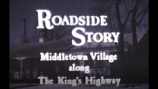 Roadside Story Middletown Village Along the Kings Highway New Jersey 2020 Version [upl. by Roi406]