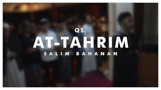 Salim Bahanan  At Tahrim [upl. by Allehcram]