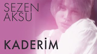 Sezen Aksu  Kaderim Lyrics  Şarkı Sözleri [upl. by Ert]