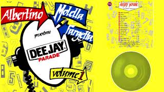 DEEJAY PARADE Volume 1  Albertino  Fargetta  Molella REMASTERED [upl. by Nnednarb]