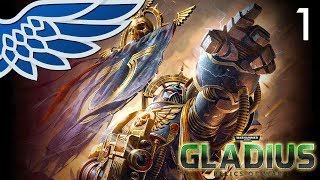 WARHAMMER 40K GLADIUS  Space Marines Part 1  Lets Play Warhammer 40000 Gladius Relics of War [upl. by Kinom]