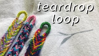 HOW TO start your bracelets with a TEARDROP loop [upl. by Fidele]