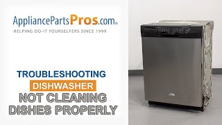 Dishwasher Not Fully Cleaning Dishes  Top 5 Reasons amp Fixes  Whirlpool GE LG Maytag amp More [upl. by Tadd317]