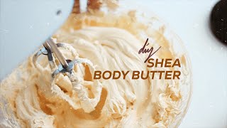 WHIPPED SHEA BUTTER for DRY DAMAGED amp SENSITIVE SKIN [upl. by Ateuqal]