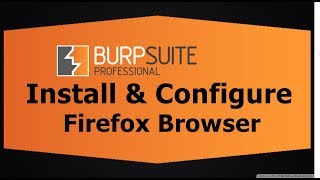 Burp Suite Installation amp Configuration In Windows amp Firefox  Installing CA Certificate [upl. by Wilmott]