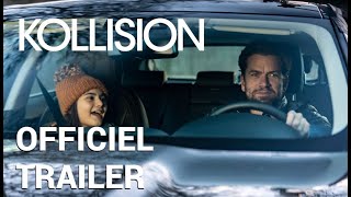 Kollision  Officiel Trailer [upl. by Saunderson]