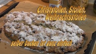 Weihnachtsstollen Christstollen einfach selber backen [upl. by Cecilla]