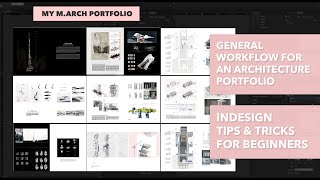 Architecture Portfolio and Indesign Workflow for Beginners [upl. by Aiclid]