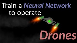 Training a Neural Network to operate drones using Genetic Algorithm [upl. by Htirehc]