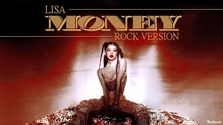 LISA  MONEY Rock Version [upl. by Ynatil110]