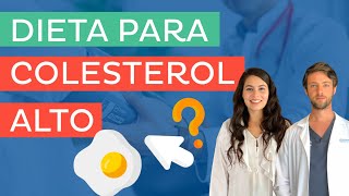 DIETA PARA EL COLESTEROL ALTO 🥑 🍳 Mitos y realidades [upl. by Condon]