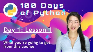 100 Days of Code  From Beginner to Professional Python Developer [upl. by Anile]