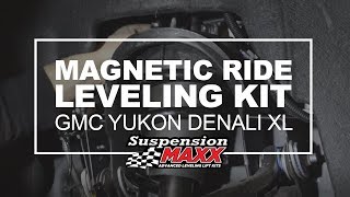 Magnetic Ride Leveling Kit on a GMC Yukon Denali [upl. by Keese]