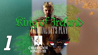 Crusader Kings III King of Ireland  Tutorial Lets Learn  ep1 [upl. by Achilles]