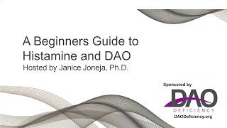 A Beginners Guide To Histamine and DAO [upl. by Whiting275]