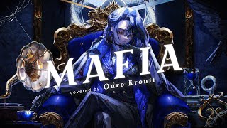 【Cover】MAFIA  マフィア  Ouro Kronii [upl. by Sandra]