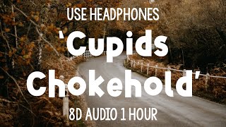 Gym Class Heroes  Cupids Chokehold  1 Hour 8D Audio [upl. by Malim144]