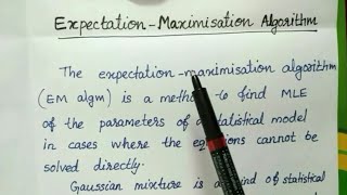 Expectation maximization algorithm  KTU Machine Learning [upl. by Nahgeem]