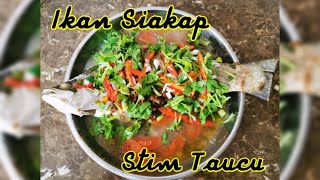 Resepi Ikan Siakap Stim Taucu yang Mudah dan Sedap  Steamed Fish Recipe [upl. by Nord]