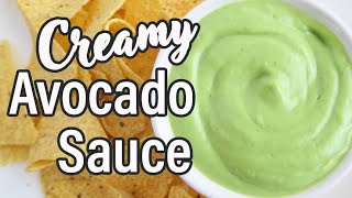 Creamy Avocado Sauce Recipe  Healthy Avocado Cilantro Sauce [upl. by Anem]