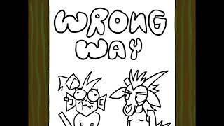 WRONG WAY  sublime [upl. by Nivat]