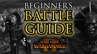 Beginners BATTLE Guide  Warhammer 2 [upl. by Negroj]