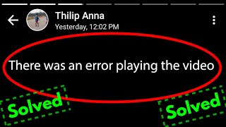 Fix There was an error playing the video in whatsapp status  status video not playing problem fixed [upl. by Aitercal90]