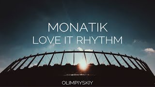 MONATIK  Love It Ритм  Live Stadium Show 2019  НСК quotОлімпійськийquot Київ 01062019 [upl. by Nniroc652]