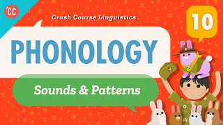 Phonology Crash Course Linguistics 10 [upl. by Rika]