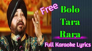 Bolo Tara Rara Full Karaoke Lyrics [upl. by Pacifa]