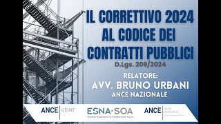 Il Correttivo 2024 al Codice dei Contratti pubblici  parte 1 [upl. by Adriane]