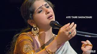 AYE TABE SAHACHARI  KOUSHIKI CHAKRABORTY  RABINDRASANGEET [upl. by Nonez]