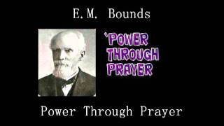 EM Bounds Power Through Prayer  Chapters 16 [upl. by Yeh]