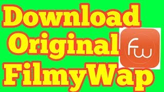 FilmyWap 2017 Bollywood Movies App Download Latest Version [upl. by Idham]