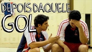 DEPOIS DAQUELE GOL [upl. by Morganica]