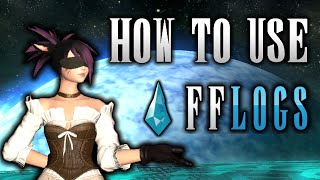 The Quick amp Easy Guide to FFLogs [upl. by Vardon]