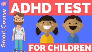 ADHD Test for Children  Does my child have ADHD [upl. by Norvan]